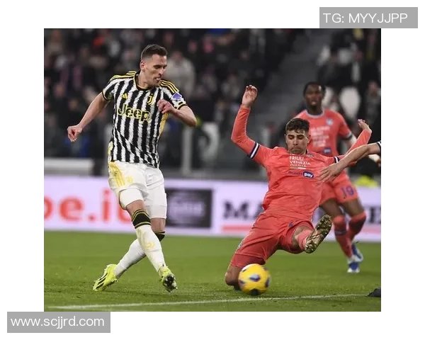 尤文图斯主场全力争胜乌迪内斯19岁新星伊尔迪兹力求延续进球势头